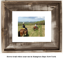 horse trail rides near me in Hampton Bays, New York